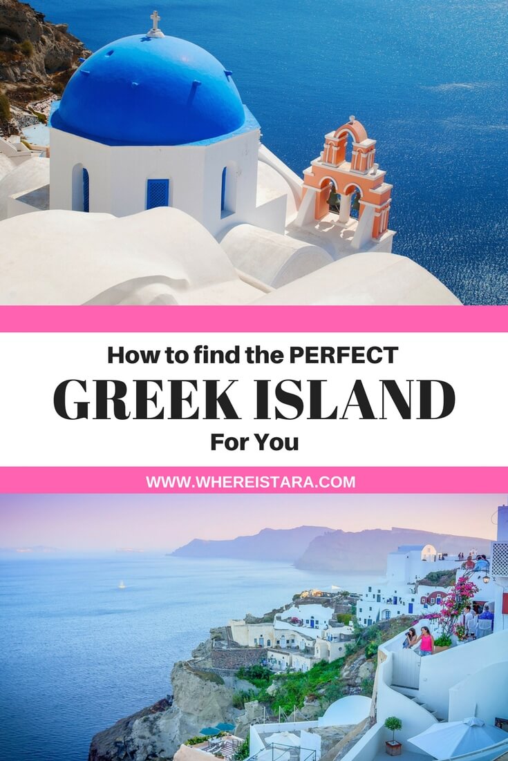 which greek island is perfect for you greece where is tara povey top irish travel blog
